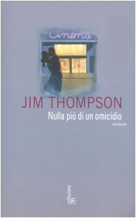 Nulla più di un omicidio (Collezione immaginario) Contemporary literature