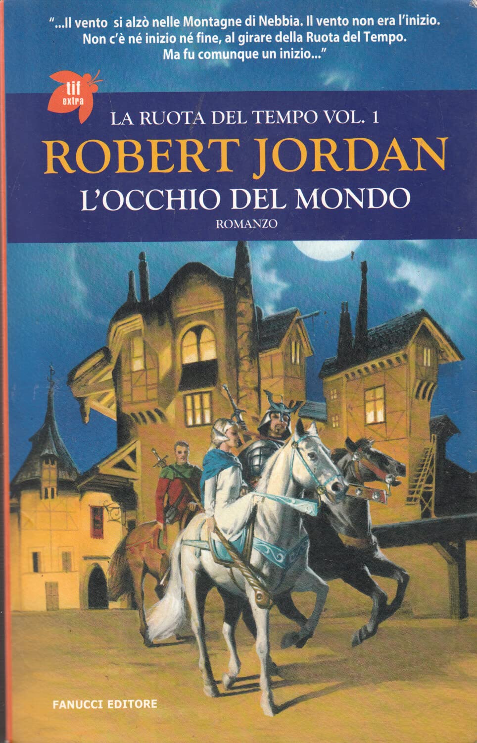 L'occhio del mondo. La ruota del tempo Contemporary literature