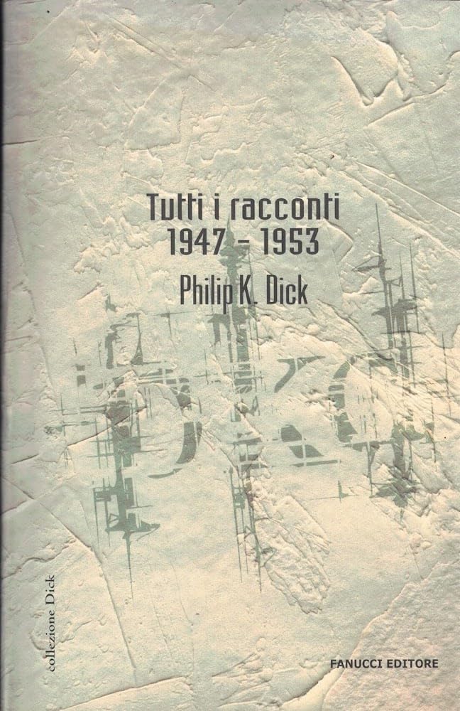 Tutti i racconti (1947-1953) (Vol. 1) book