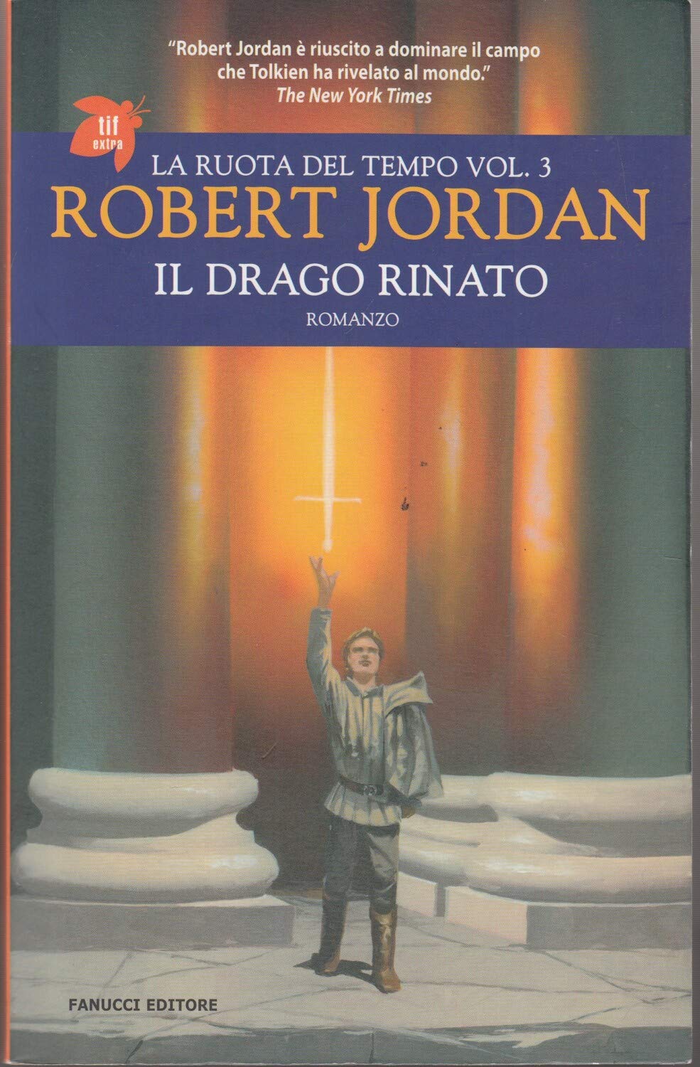 Il drago rinato. La ruota del tempo (Vol. 3) book