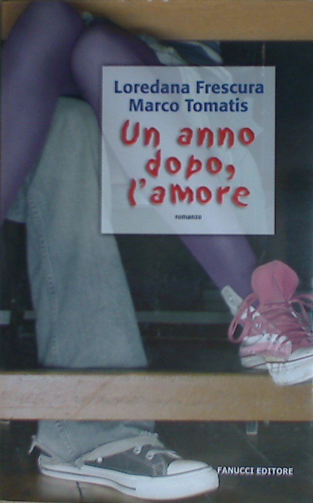 Un anno dopo, l'amore. Con CD Audio (Teens) Contemporary literature