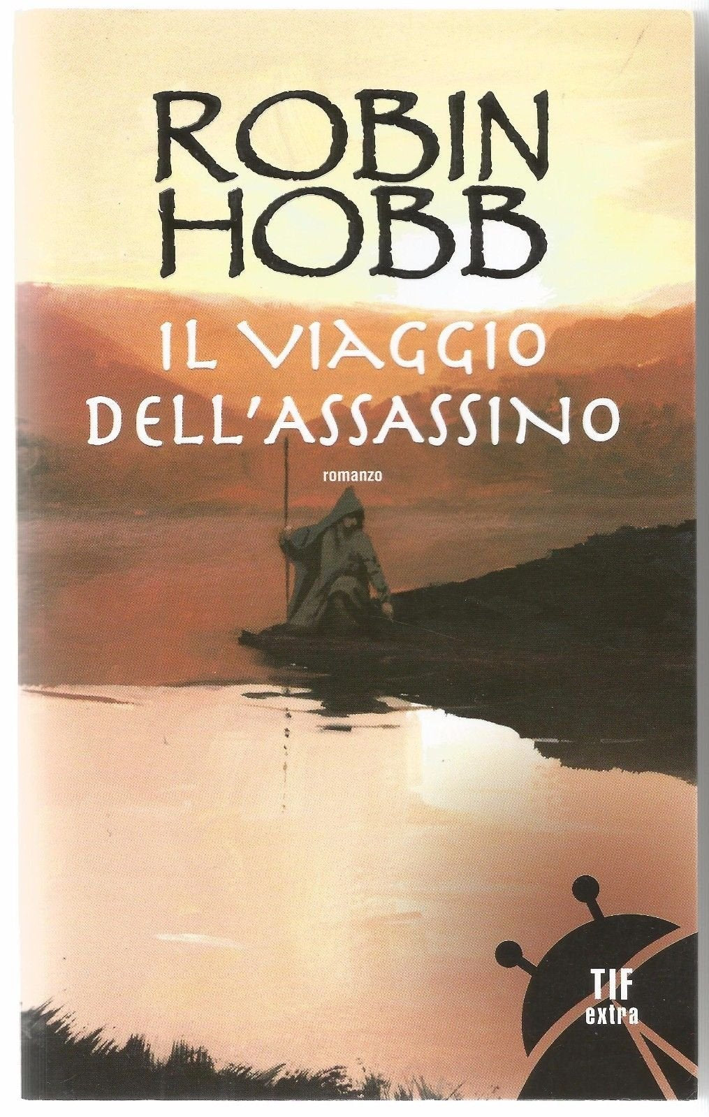 Il viaggio dell'assassino. Trilogia dei Lungavista (Vol. 3) book