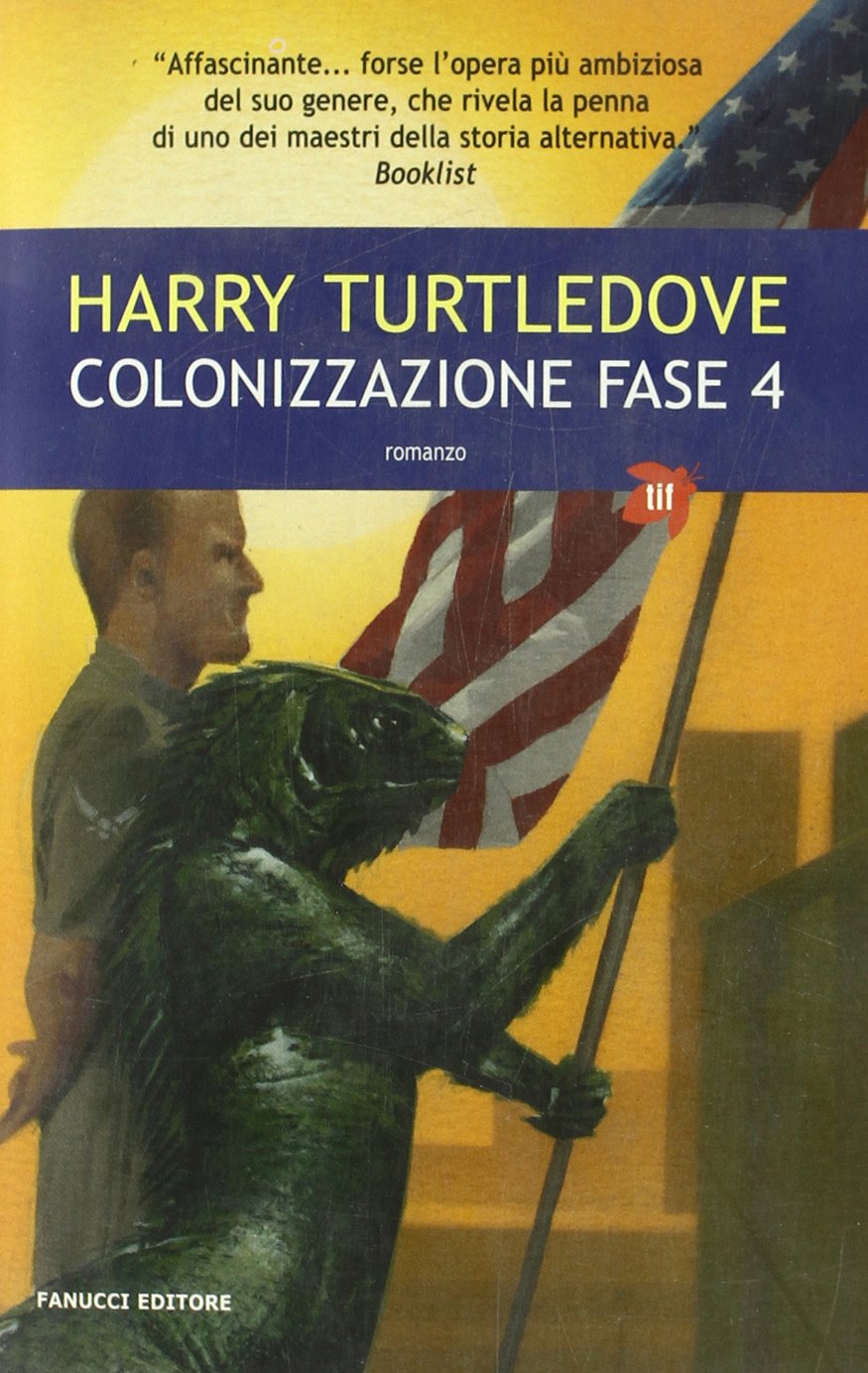 Colonizzazione. Fase 4 (Tascabili immaginario) Contemporary literature