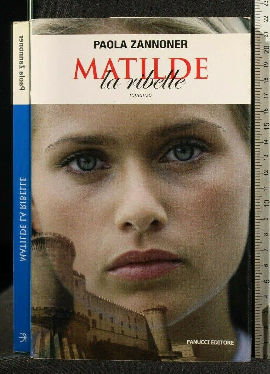 Matilde la ribelle (Teens) Historical Fiction