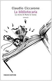 La bibliotecaria. La vera storia di Marta la tarma Contemporary literature