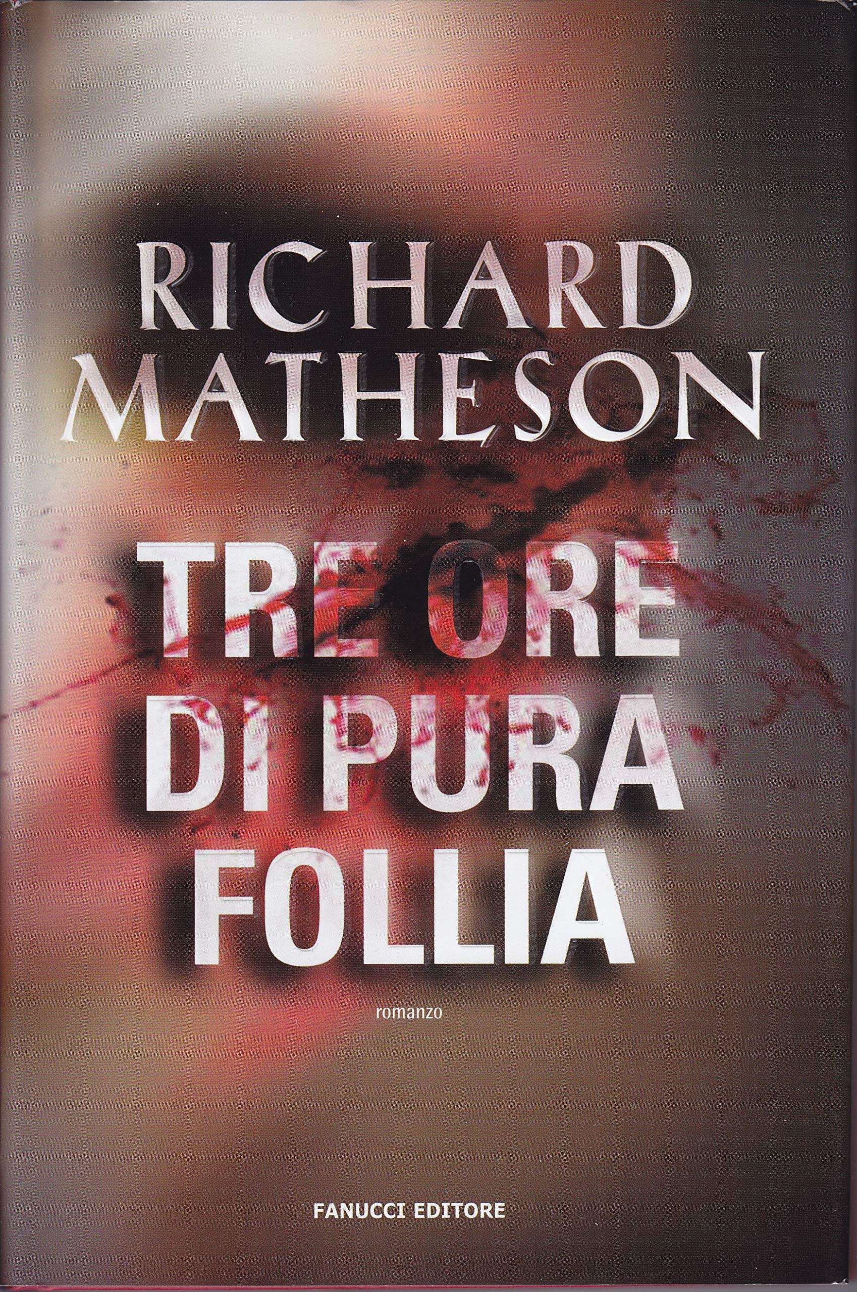 Tre ore di pura follia (Gli aceri) Contemporary literature