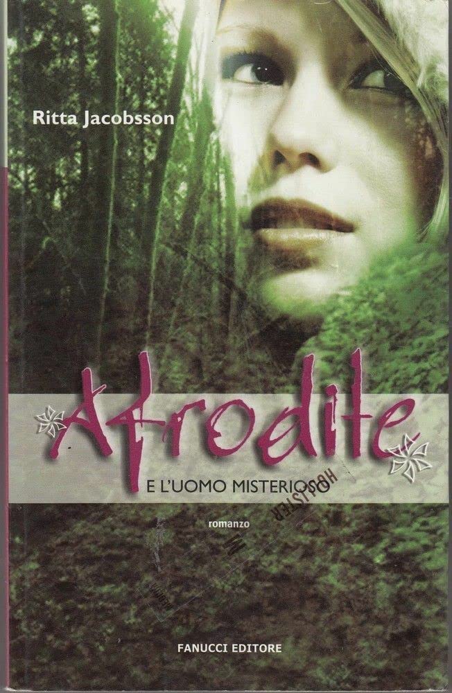 Afrodite e l'uomo misterioso (Teens international) Contemporary literature