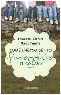 Come Checco detto «Finocchio» si salvò book
