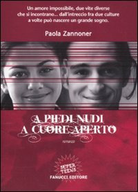 A piedi nudi, a cuore aperto book