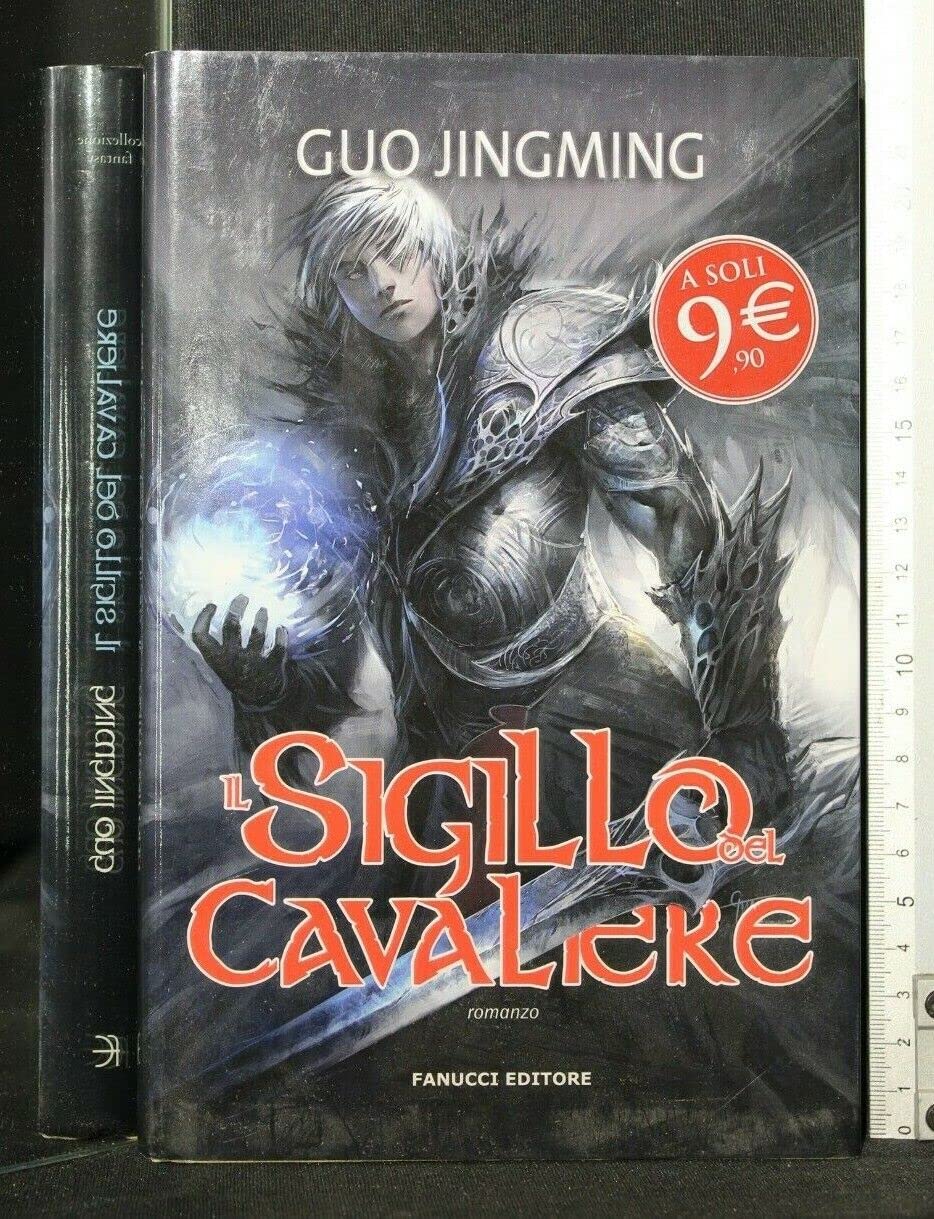Il sigillo del cavaliere (Collezione immaginario fantasy) Contemporary literature