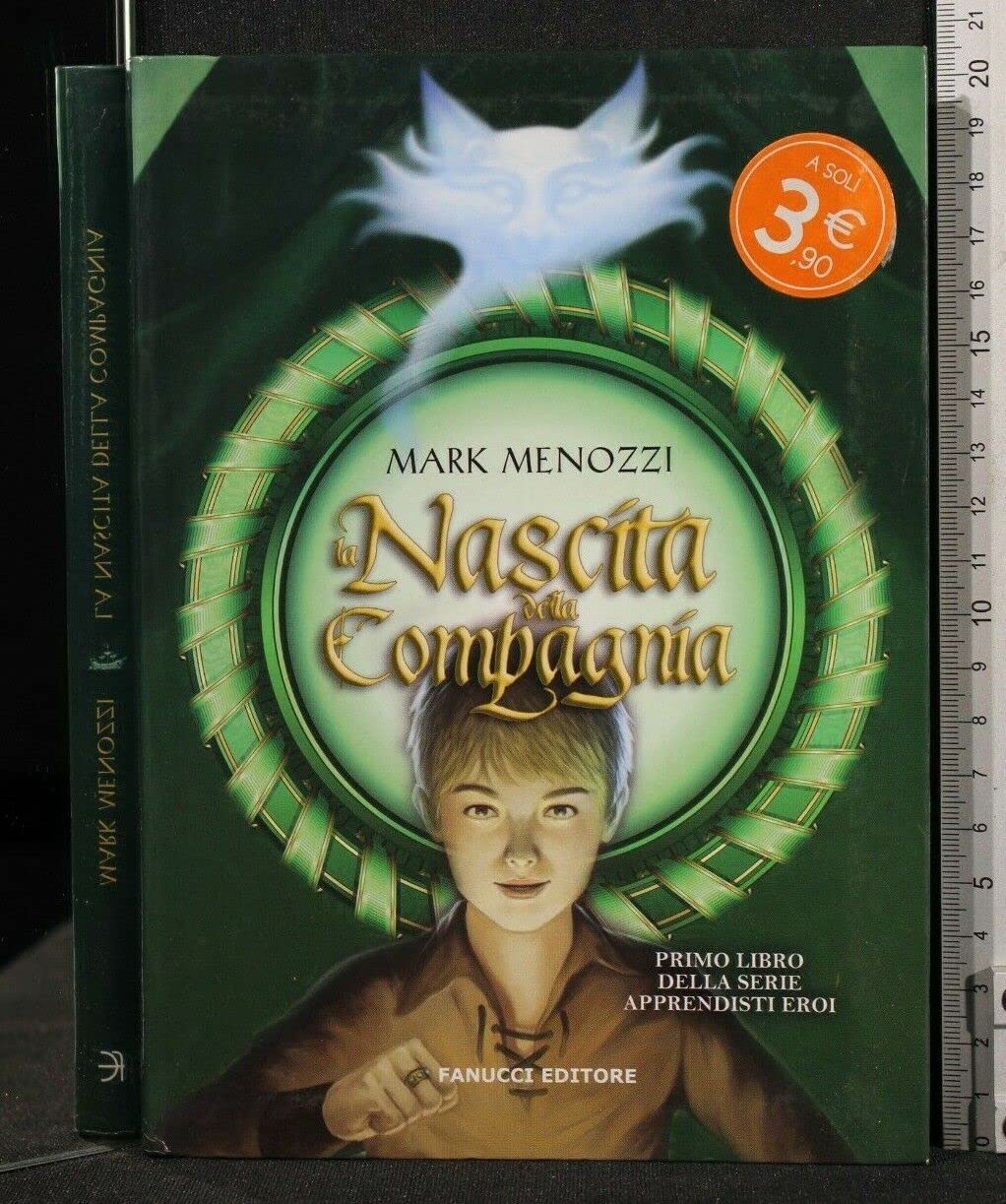 La nascita della compagnia. Gli apprendisti eroi book