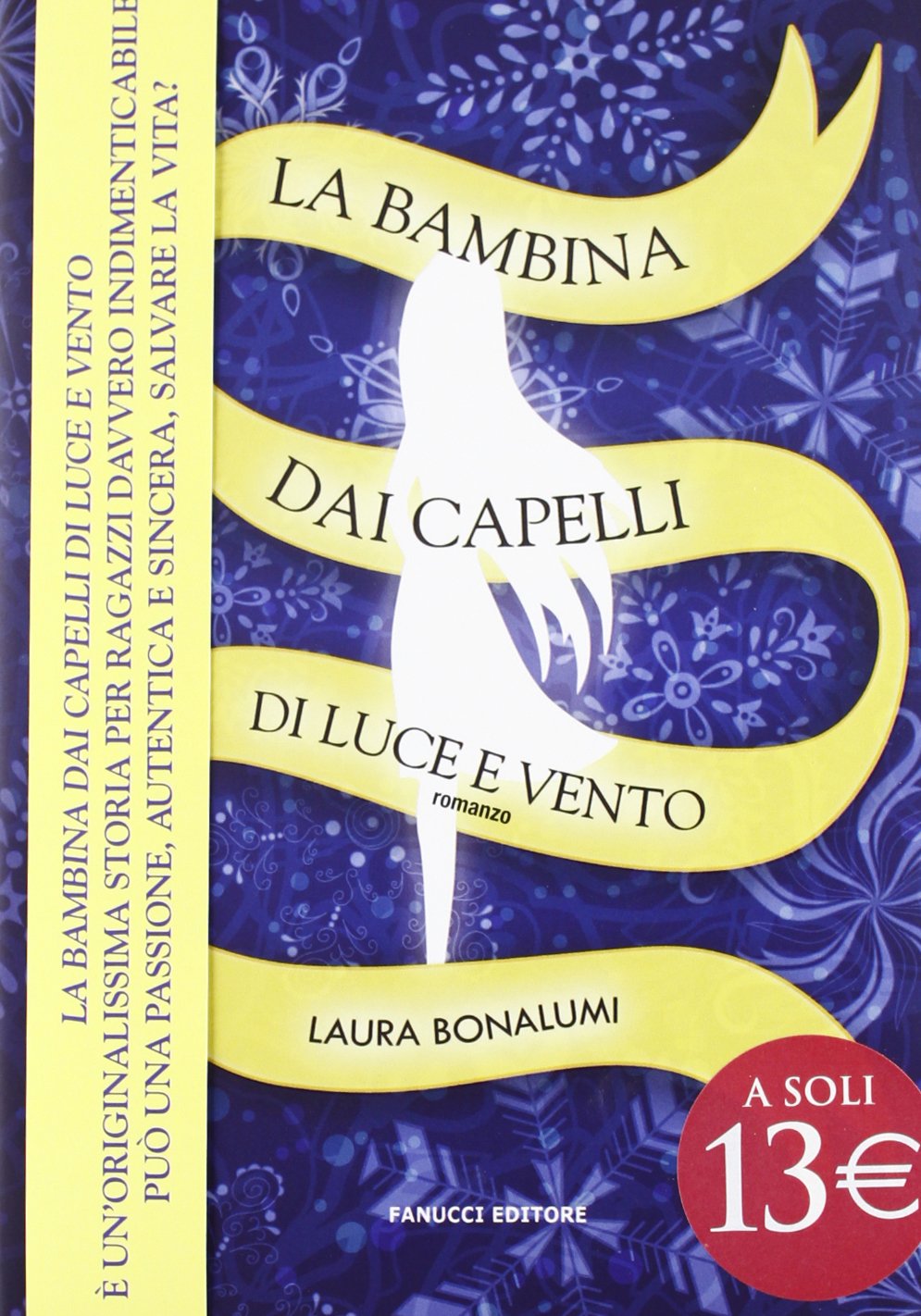 La bambina dai capelli di luce e vento book