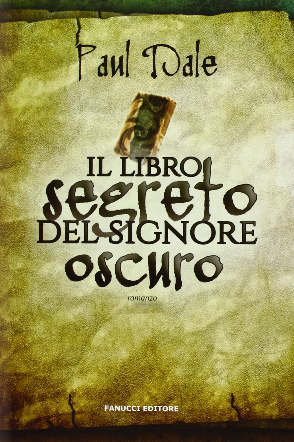 Il libro segreto del signore oscuro (Collezione immaginario fantasy) Contemporary literature