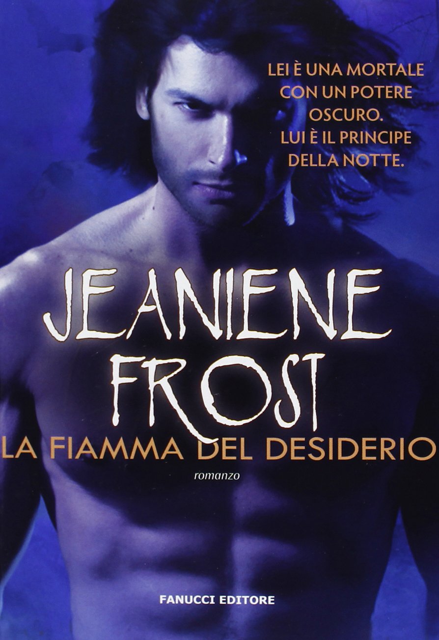 La fiamma del desiderio. Night prince book