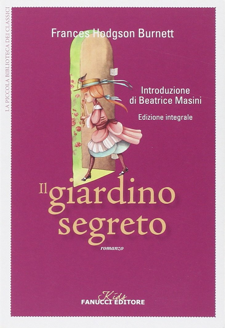 Il giardino segreto (Kids) Novels & Short Stories