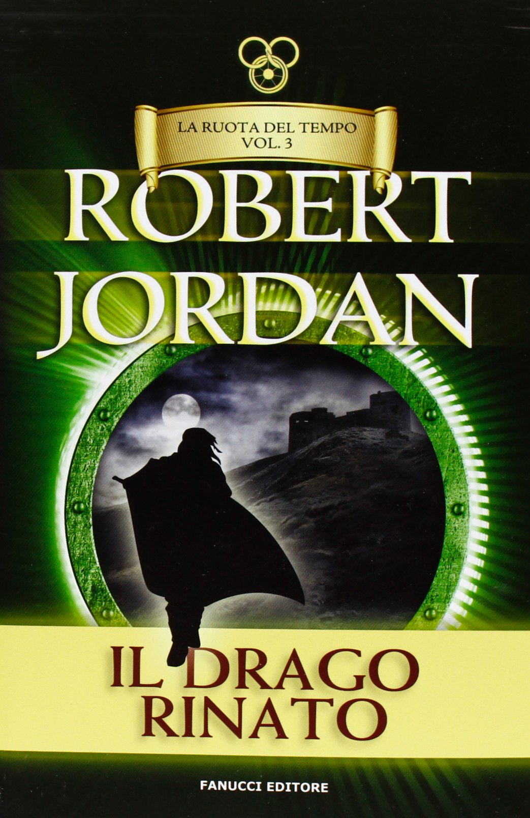 Il drago rinato. La ruota del tempo (Vol. 3) book