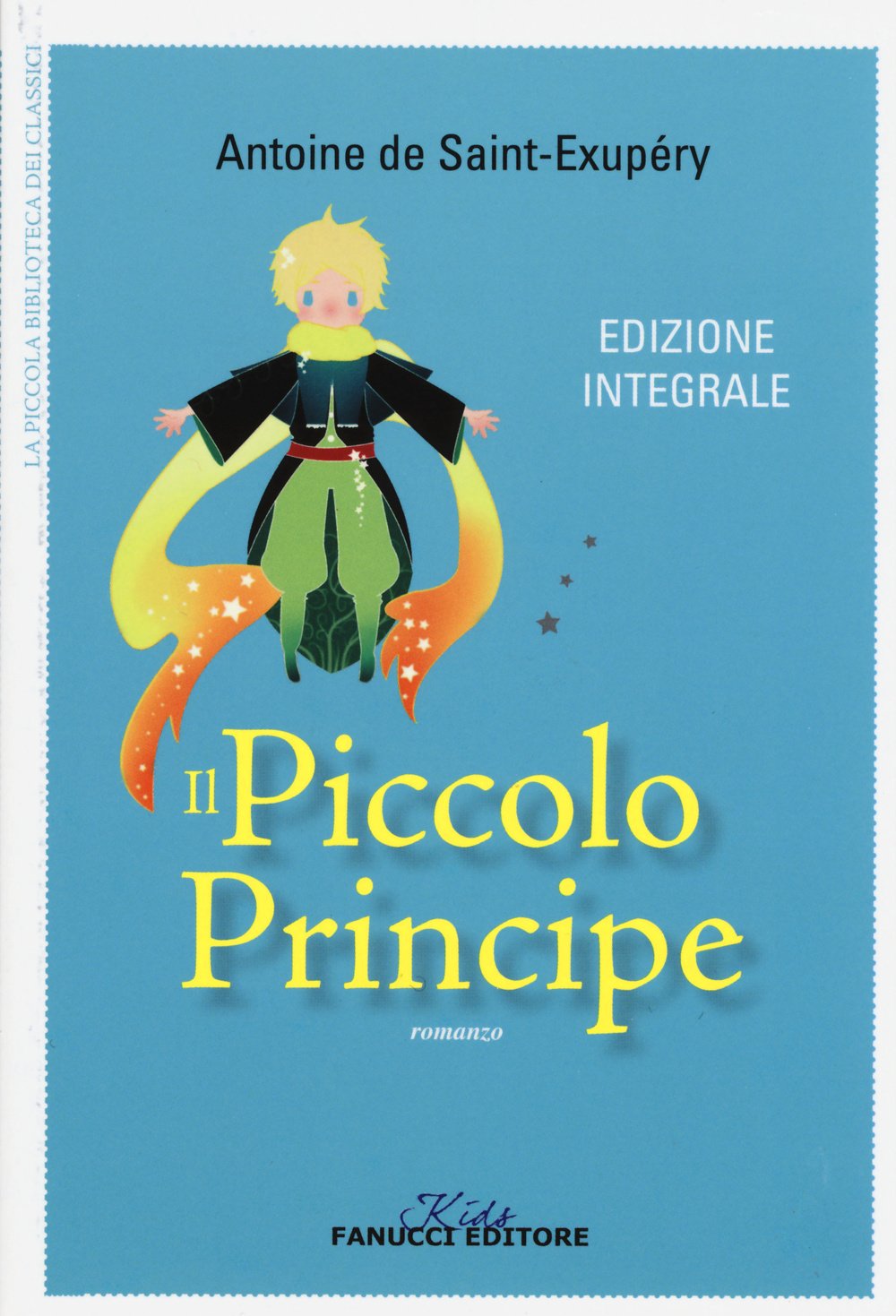 Il Piccolo Principe. Ediz. integrale book