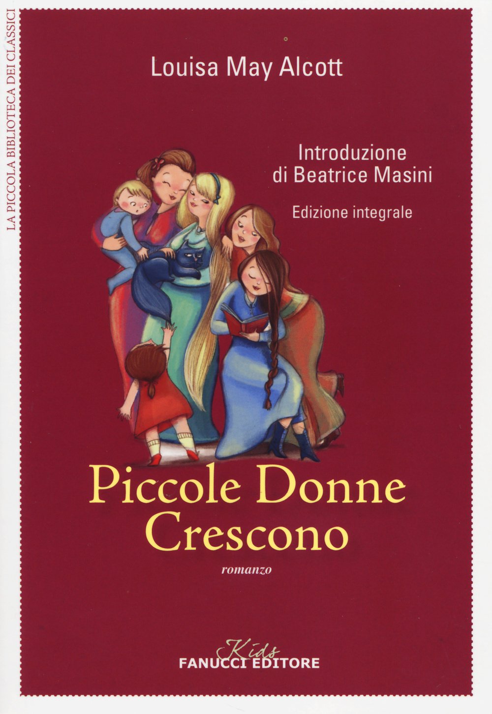Piccole donne crescono. Ediz. integrale book