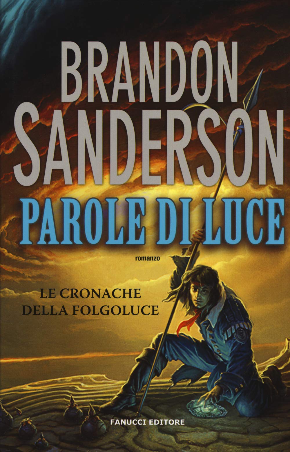 Parole di luce. Le cronache della Folgoluce (Vol. 2) book