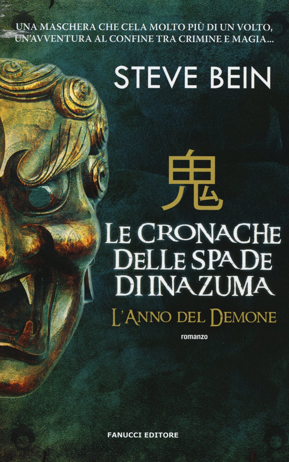 L'anno del demone. Le cronache delle spade di Inazuma (Collezione immaginario fantasy) (Chrono) Contemporary literature Books