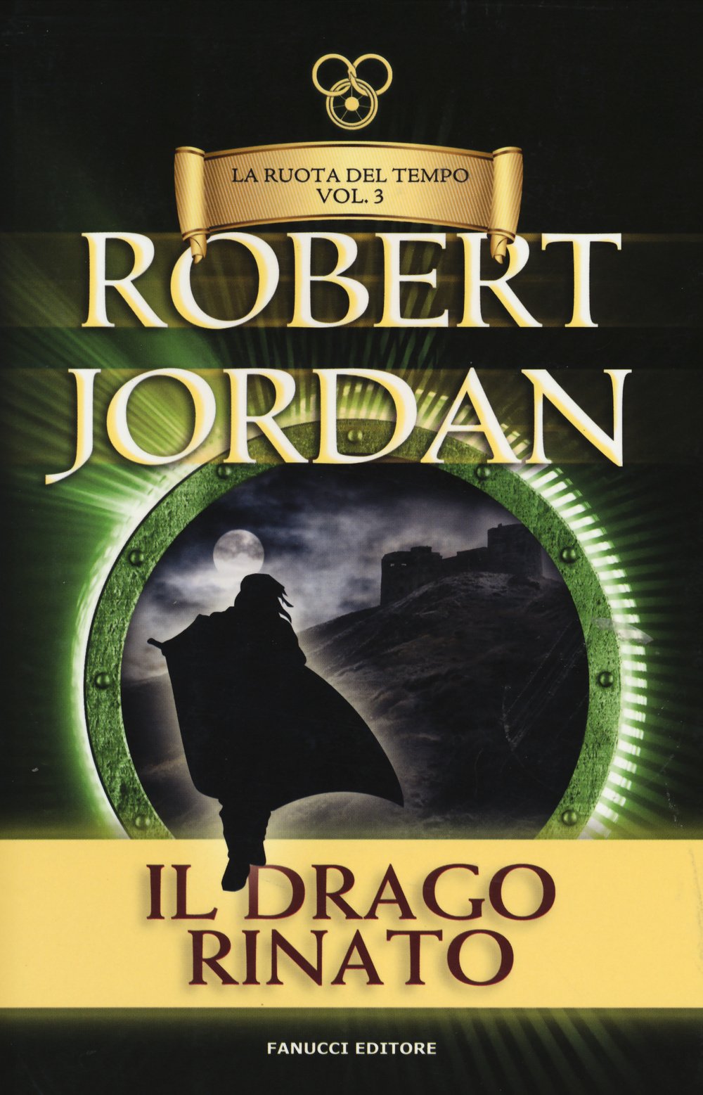 Il drago rinato. La ruota del tempo (Vol. 3) book