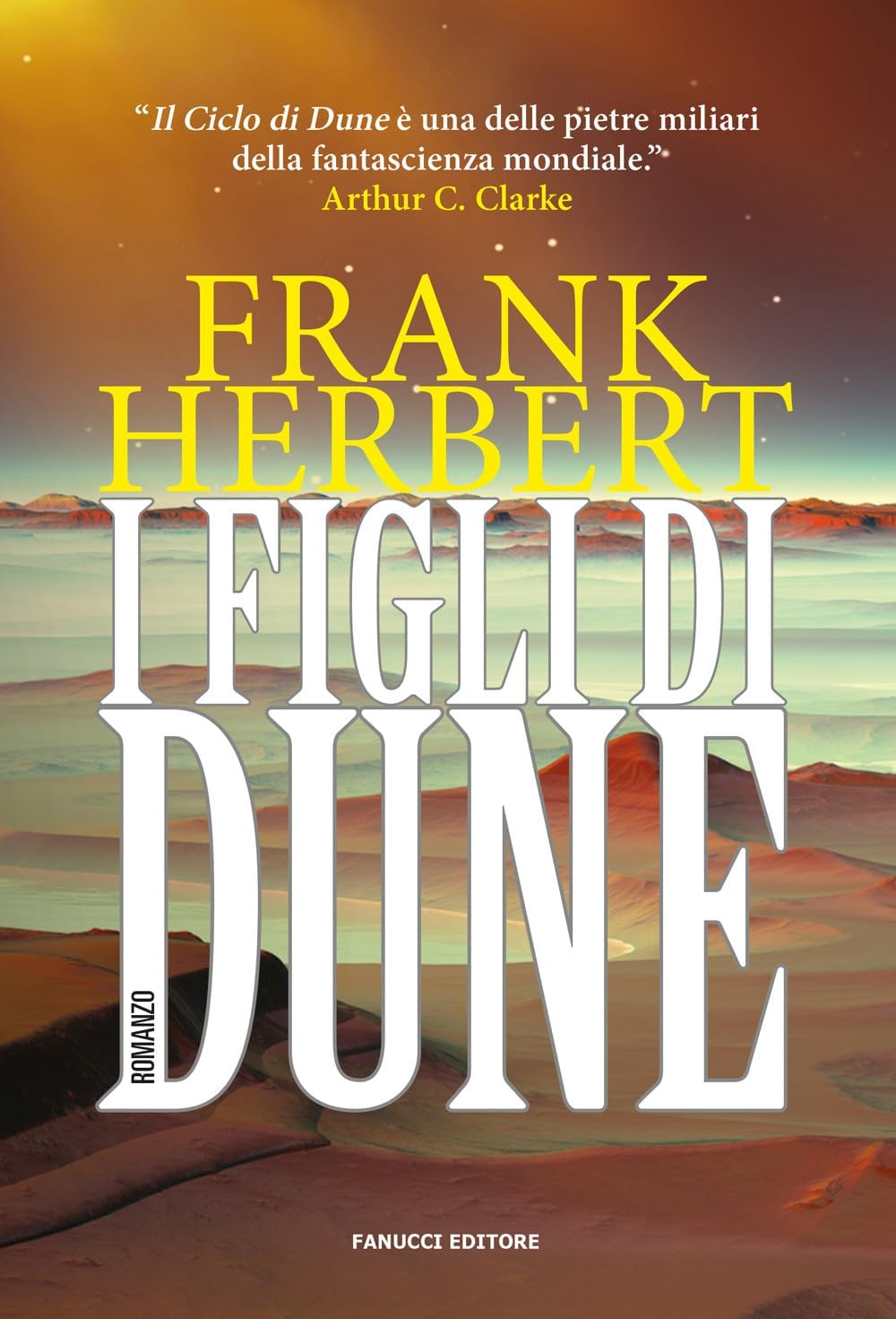 I figli di Dune. Il ciclo di Dune (Vol. 3) book