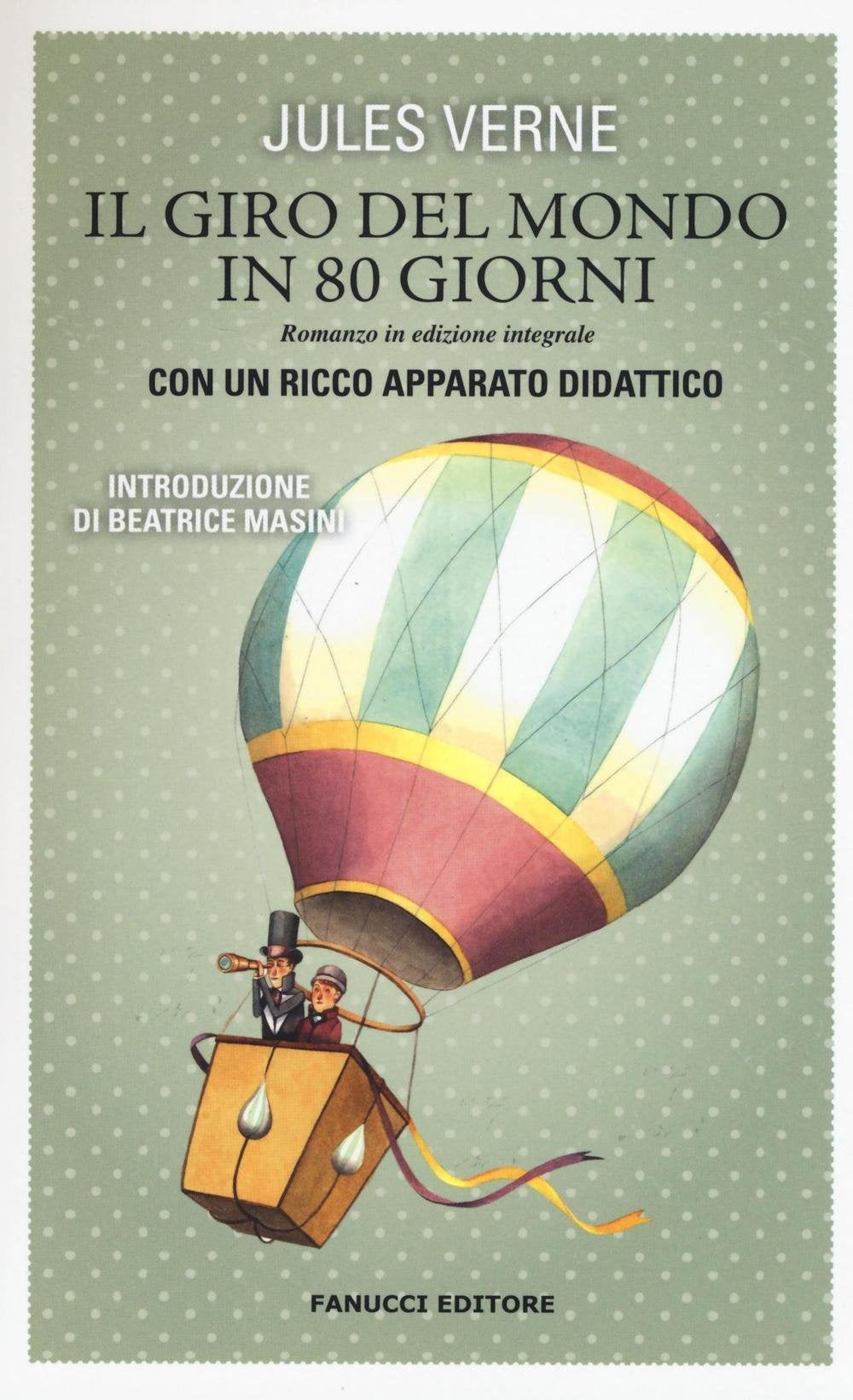 Il giro del mondo in 80 giorni. Vecchia ediz.. Ediz. integrale book
