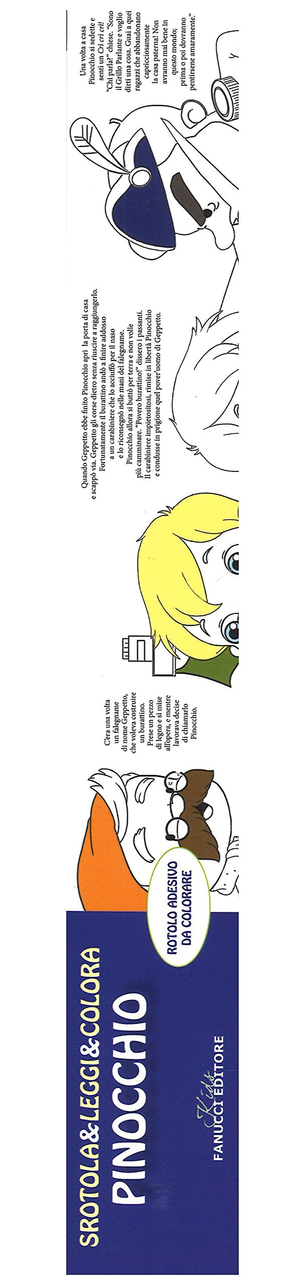Pinocchio. Srotola & leggi & colora book