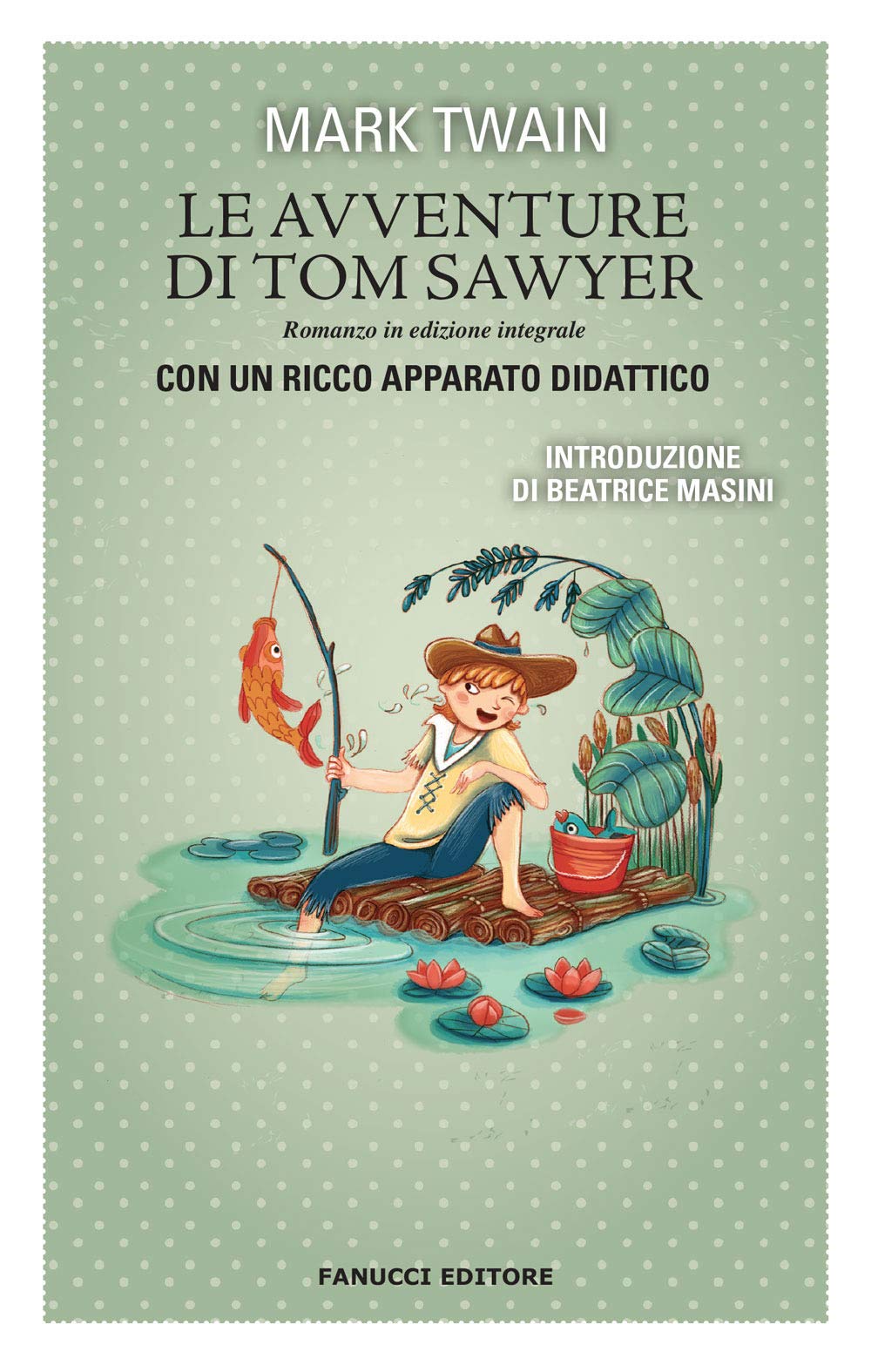 Le avventure di Tom Sawyer Novels & Short Stories