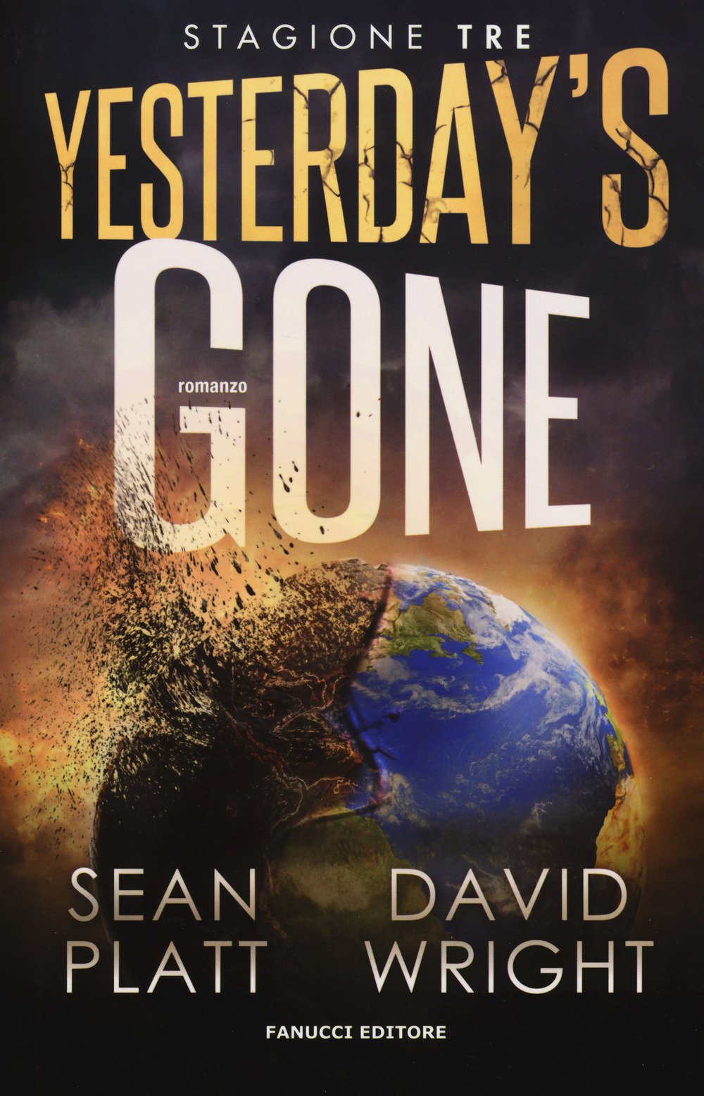 Yesterday's gone. Terza stagione Contemporary literature