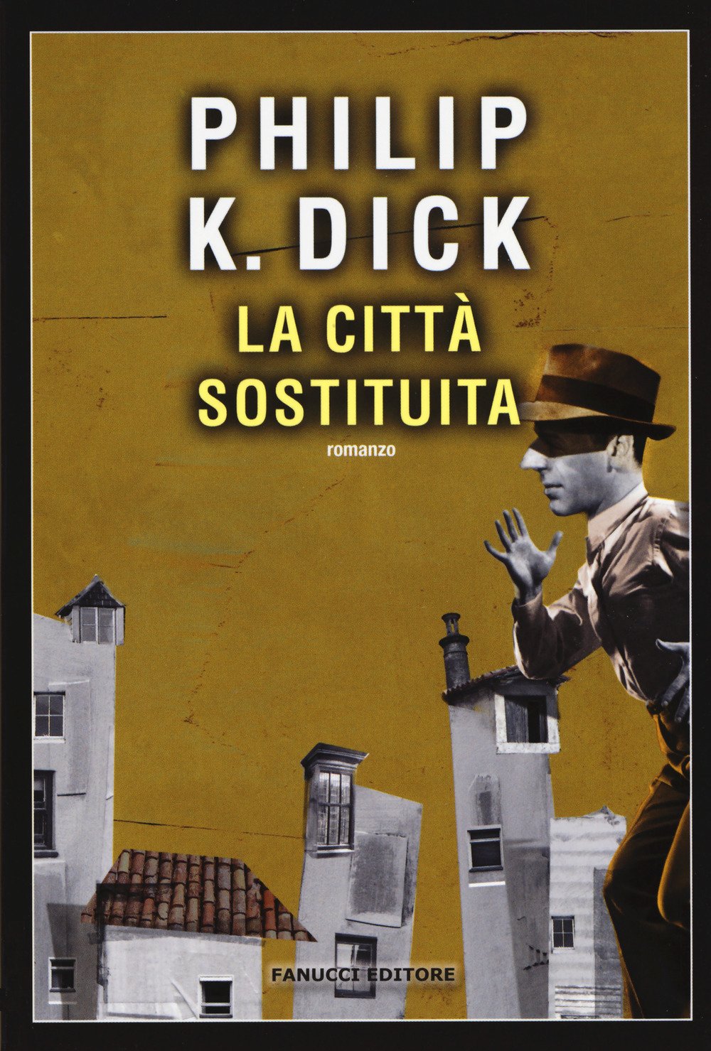 La città sostituita (Narrativa tascabile) Contemporary literature