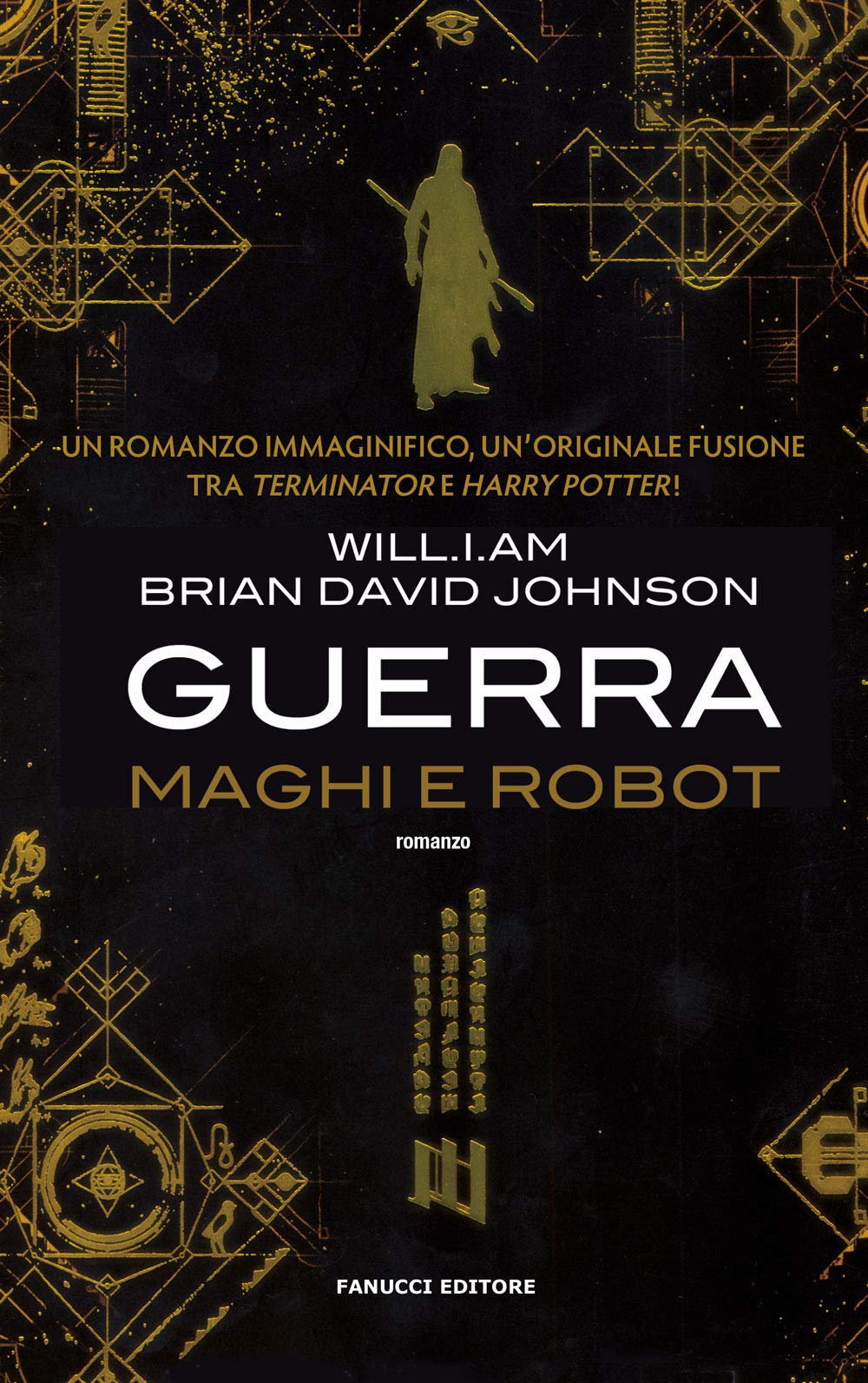 Guerra. Maghi e robot (Young adult) Contemporary literature