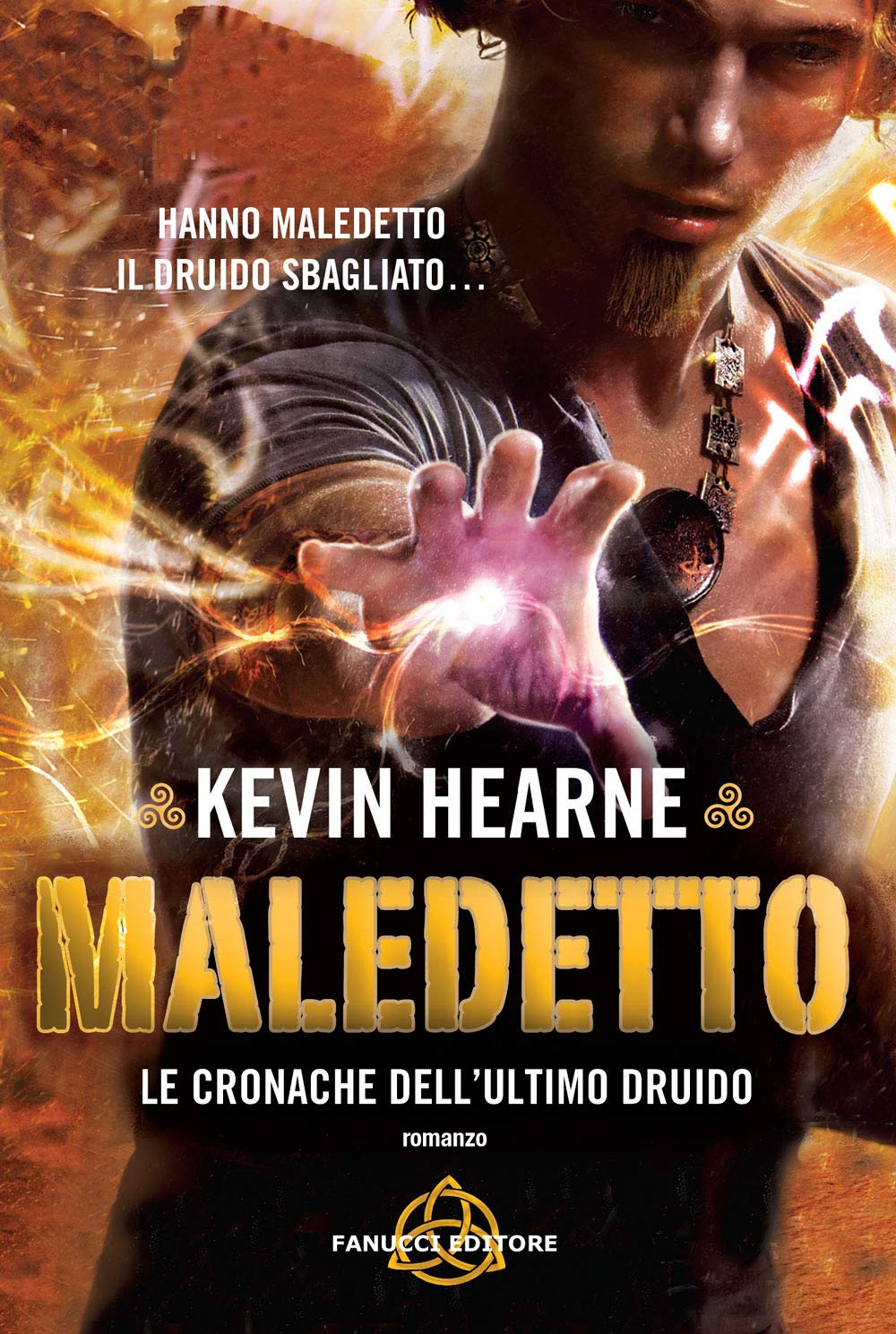 Maledetto. Le cronache dell'ultimo druido book