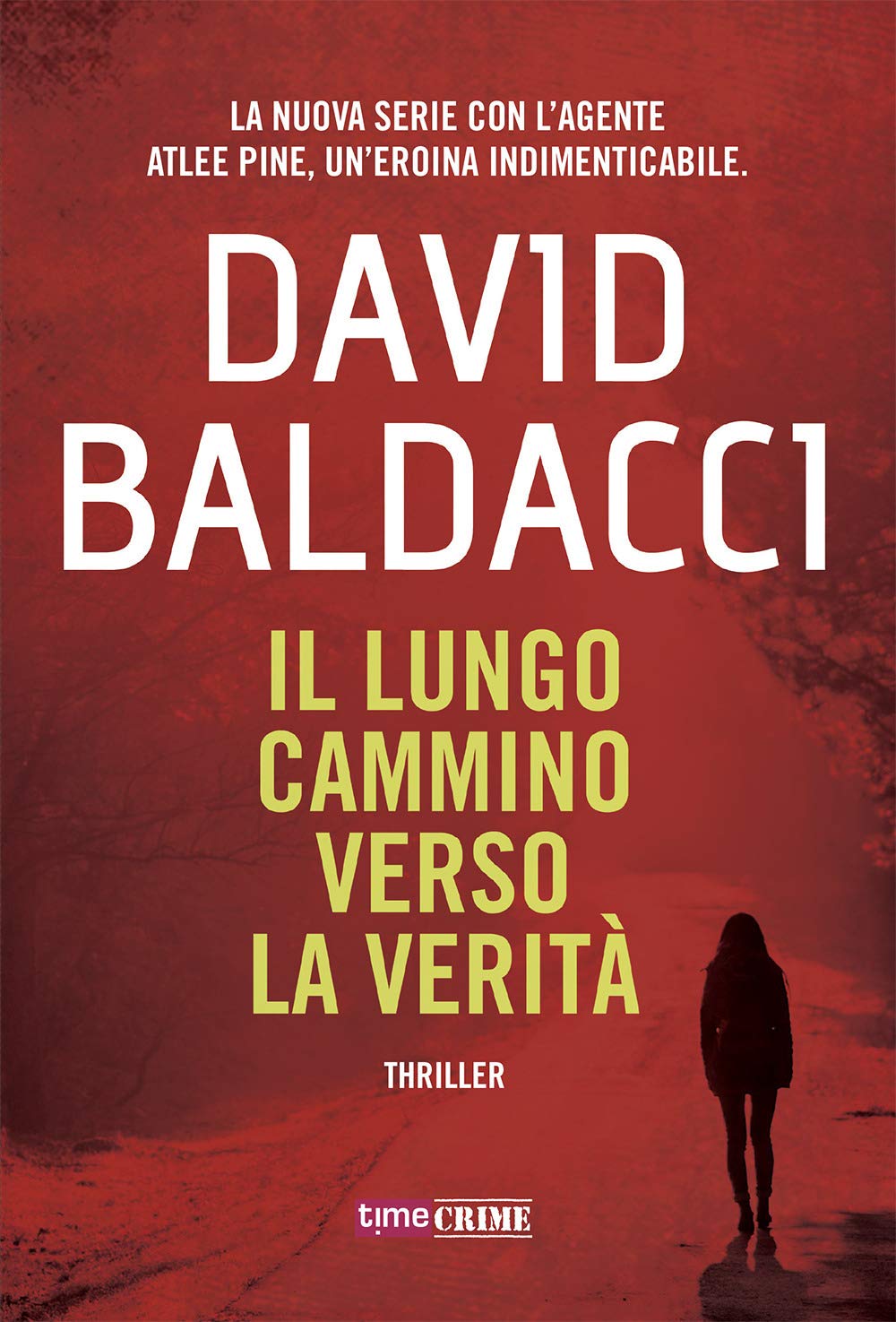 Il lungo cammino verso la verità (Narrativa) Contemporary literature