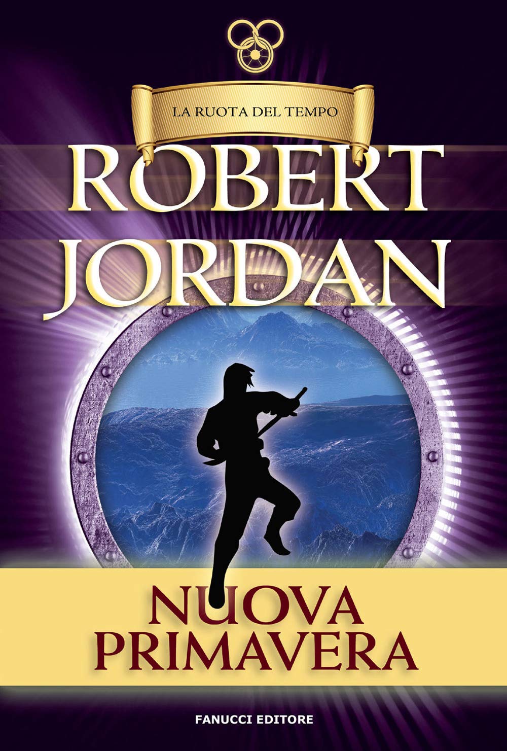 La nuova primavera. La ruota tempo. Prequel. Vecchia ediz. book