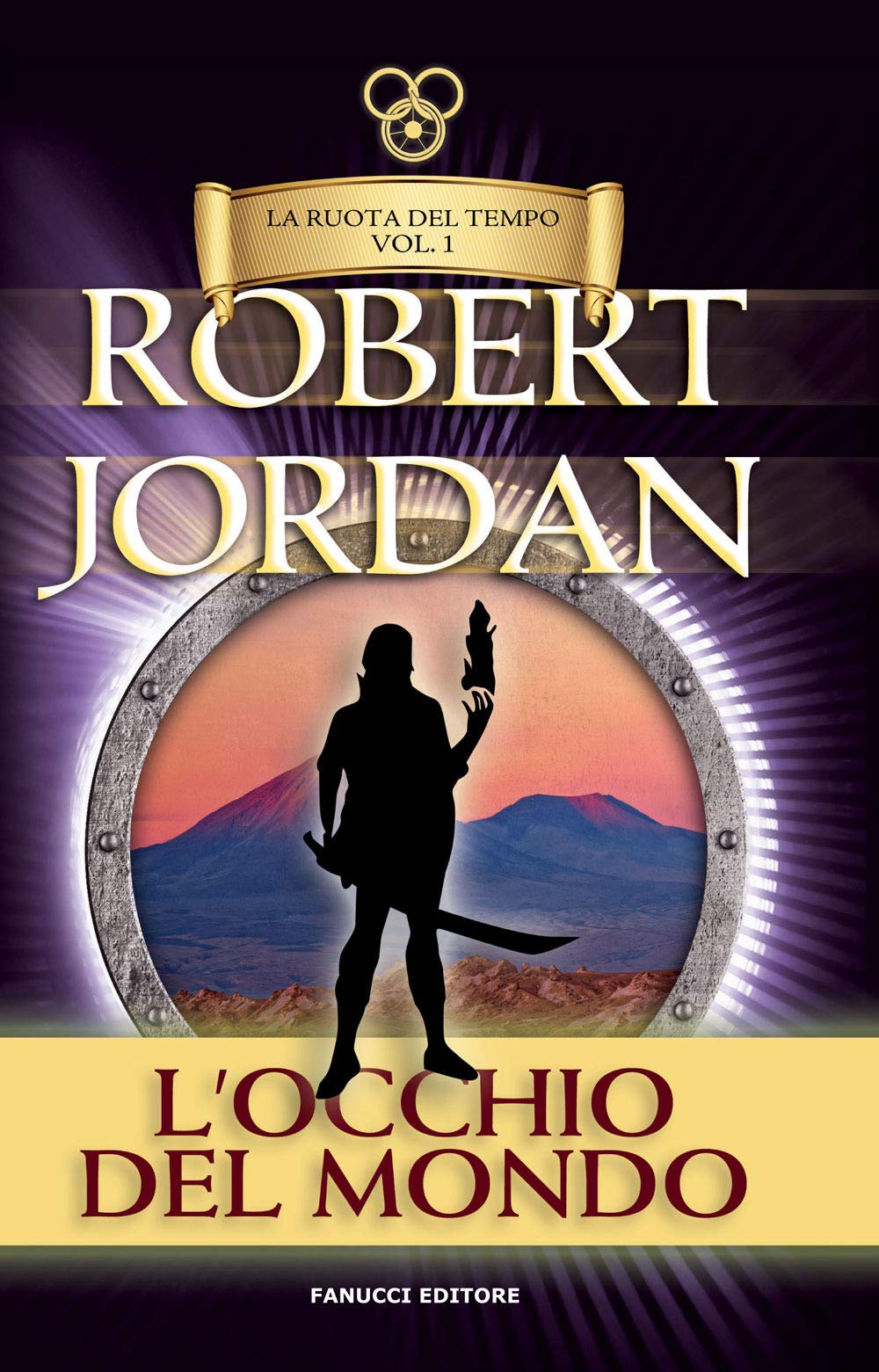L'occhio del mondo. La ruota del tempo. Vecchia ediz. (Vol. 1) book