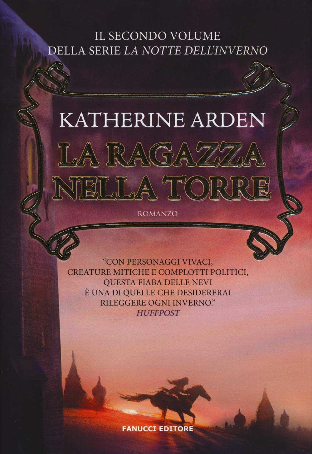 La ragazza nella torre. La notte dell'inverno (Vol. 2) book