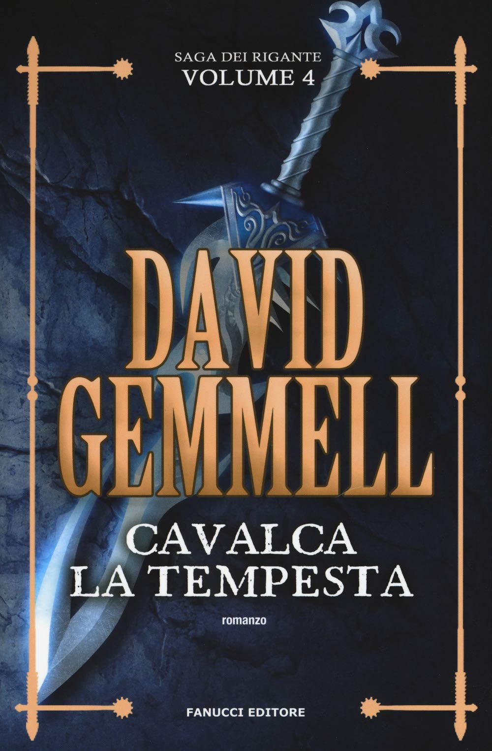 Cavalca la tempesta. La saga dei Rigante (Vol. 4) book