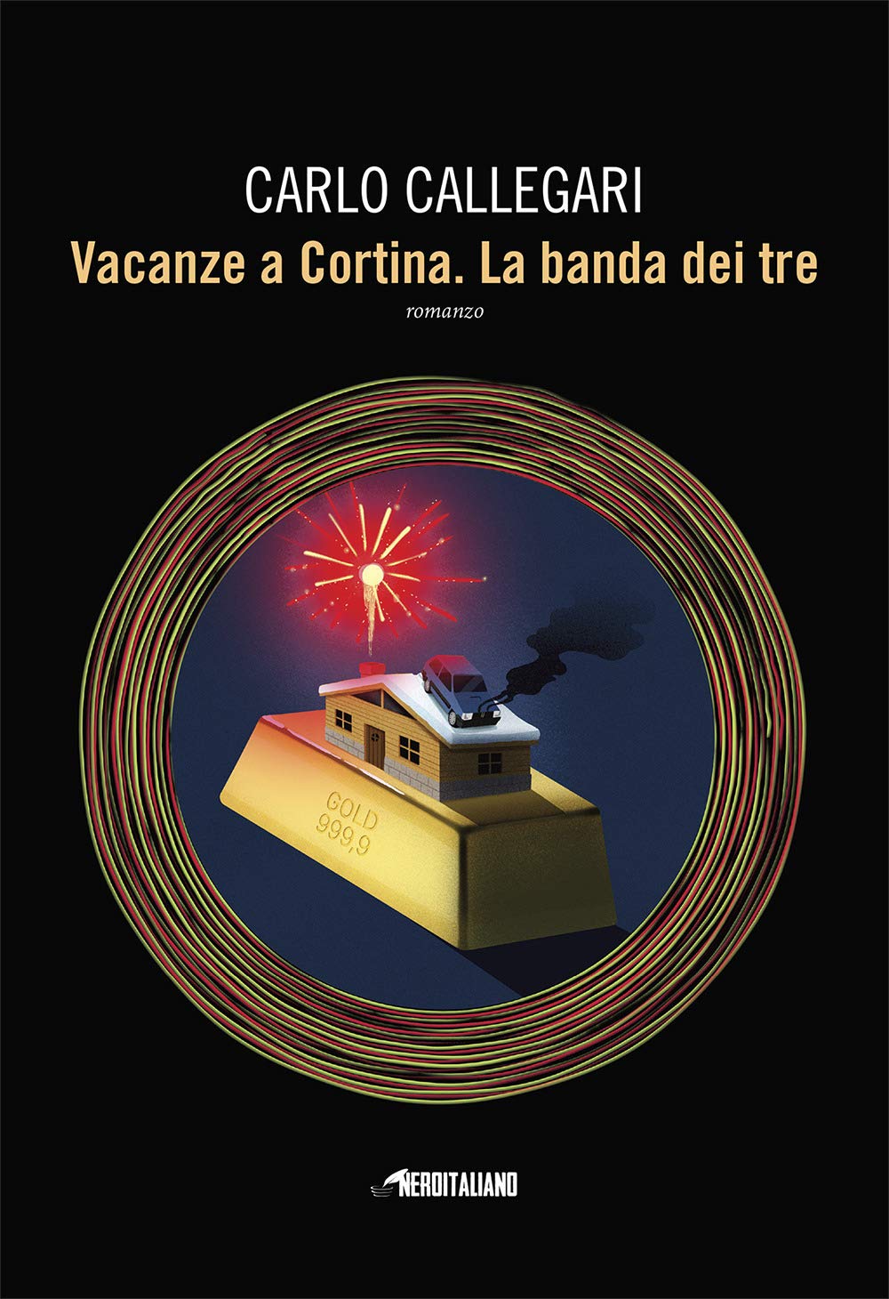 Vacanze a Cortina. La banda di tre Contemporary literature