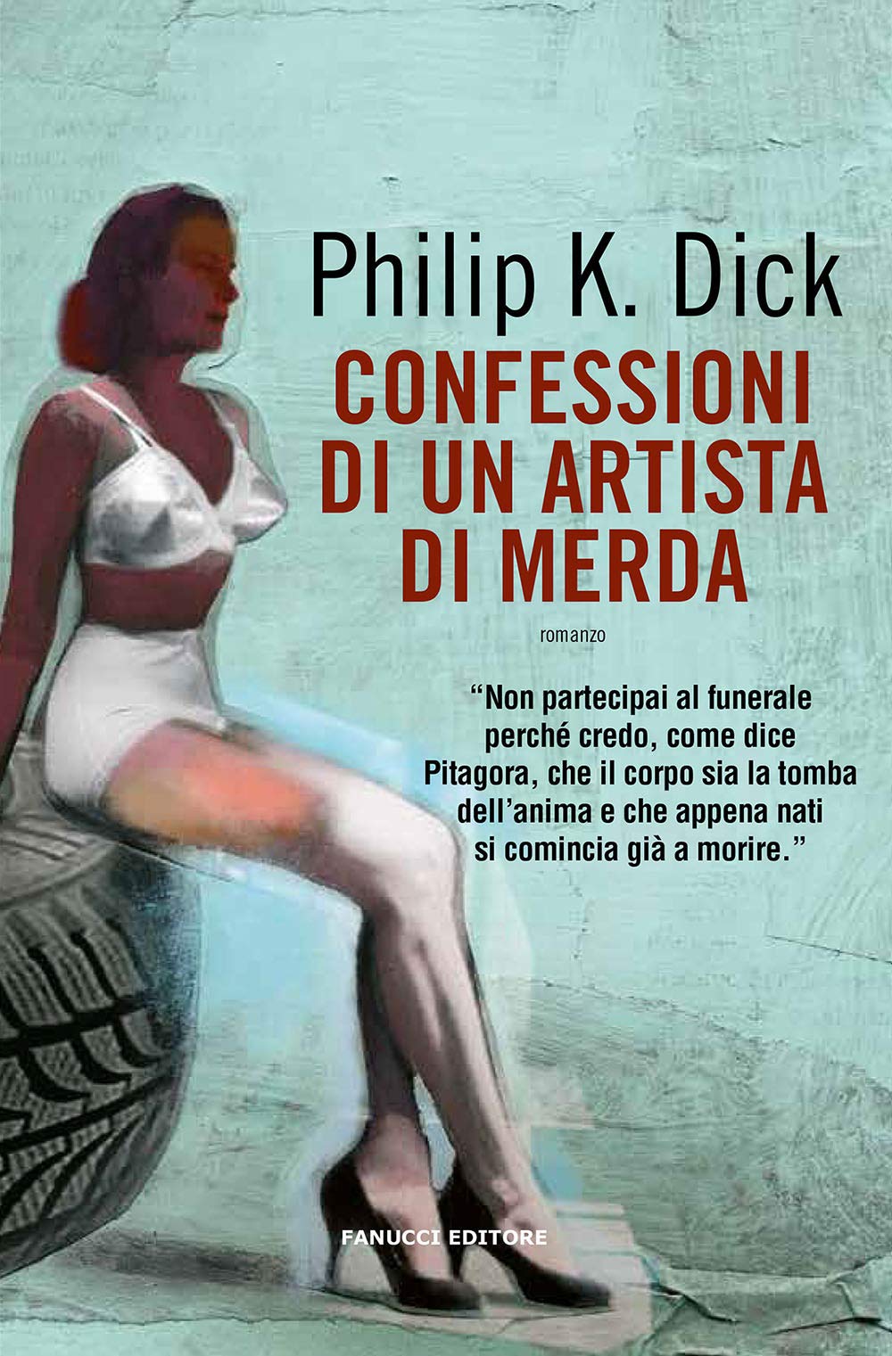 Confessioni di un artista di merda book