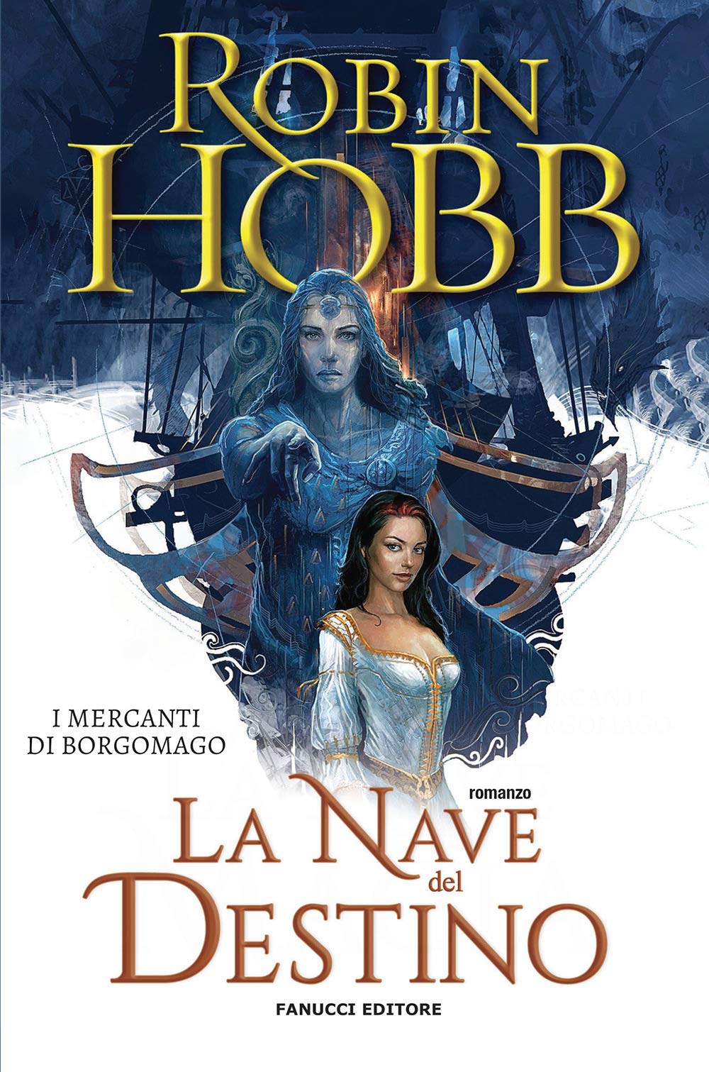 La nave del destino. I mercanti di Borgomago (Vol. 3) book