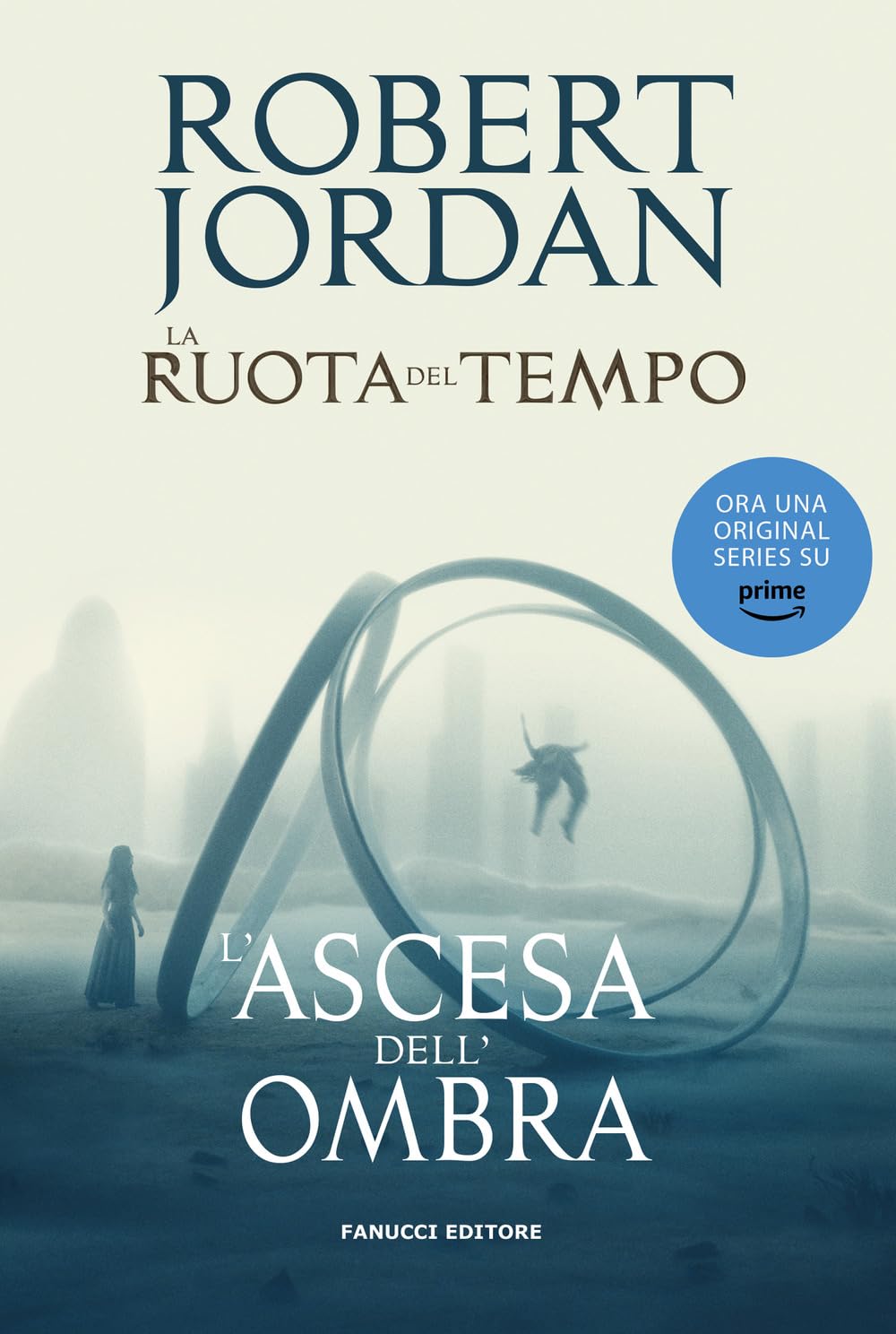 L'ascesa dell'ombra. La ruota del tempo (Vol. 4) book