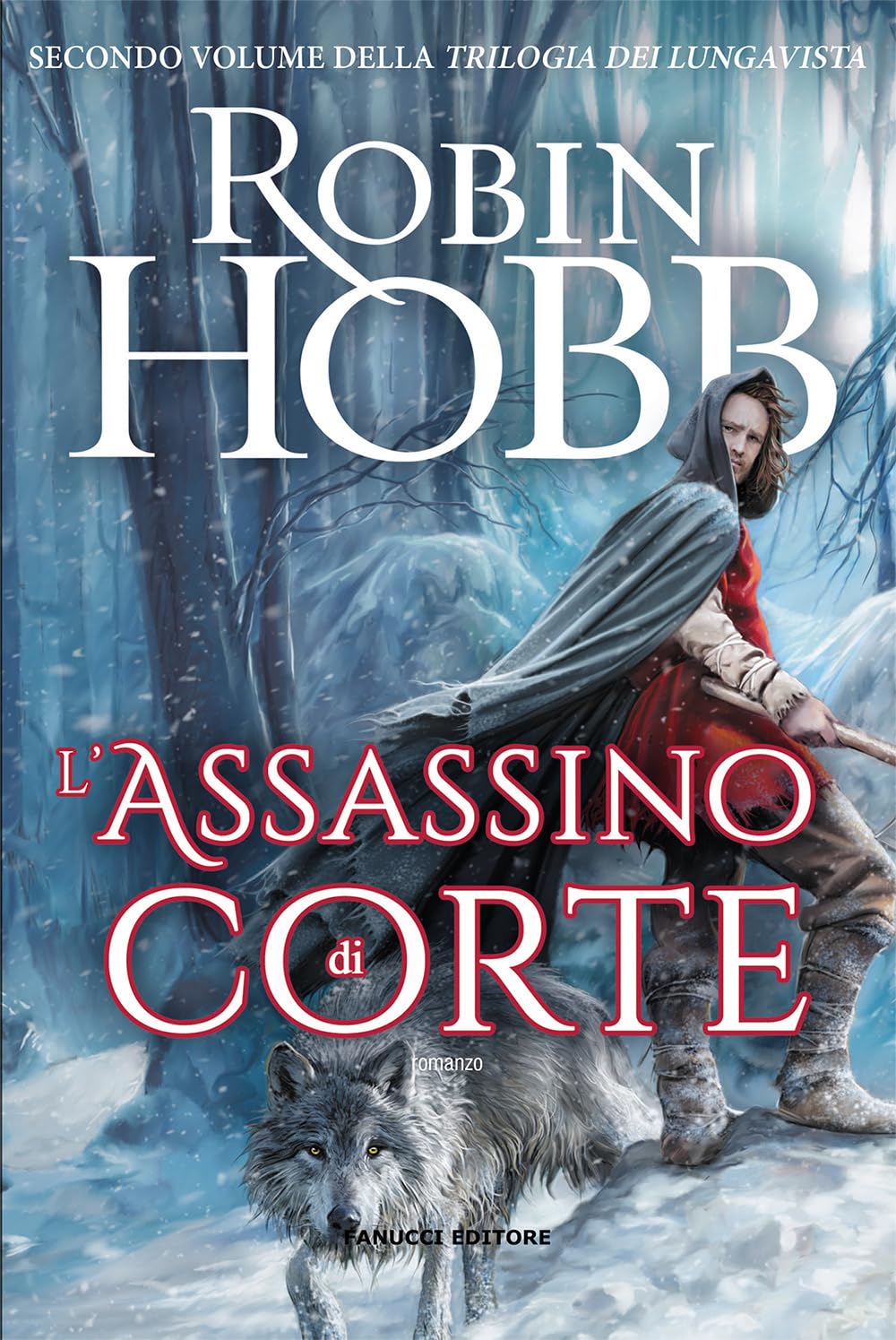 L'assassino di corte. Trilogia dei Lungavista (Vol. 2) book