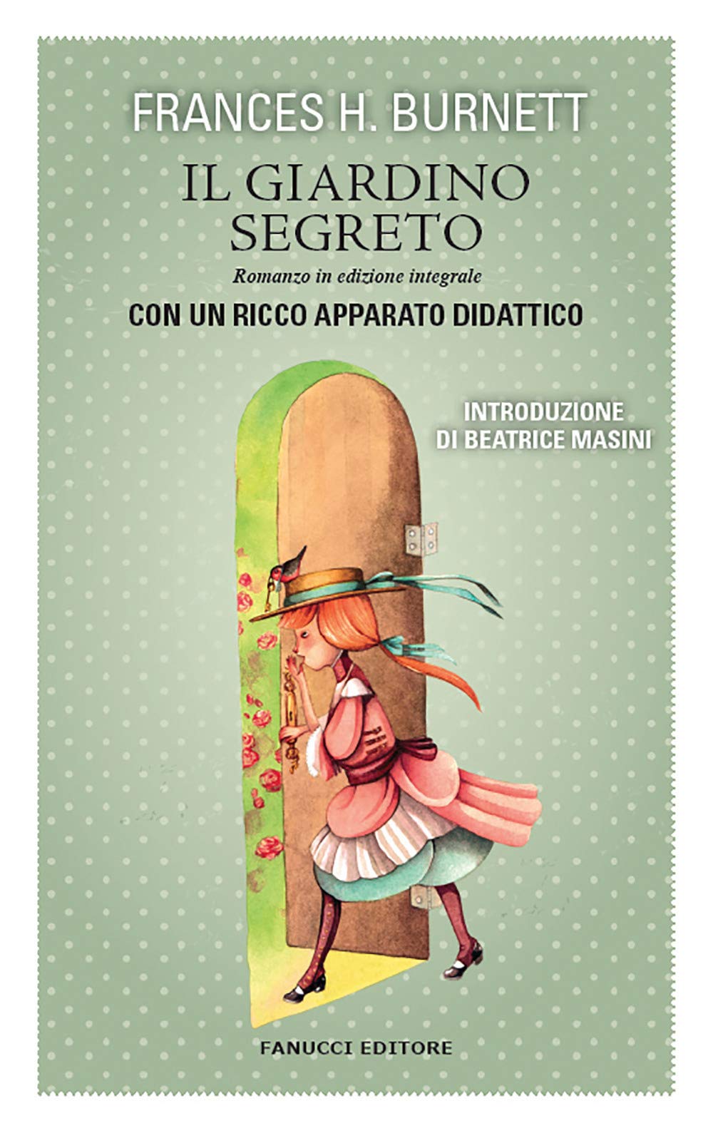 Il giardino segreto. Ediz. integrale book