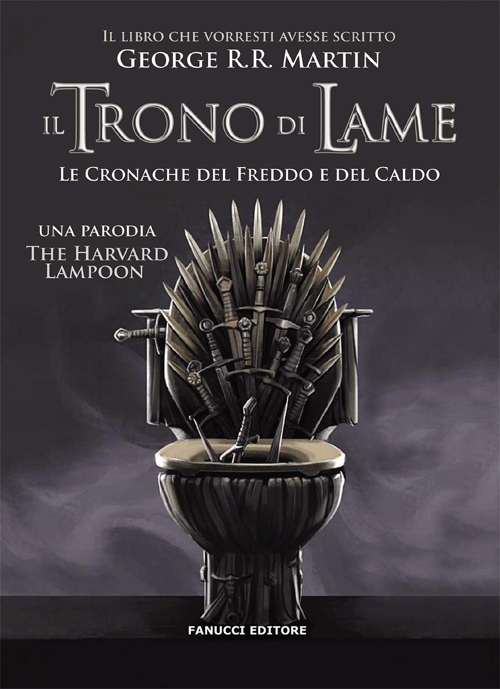 Il trono di lame. Le cronache del freddo e del caldo book