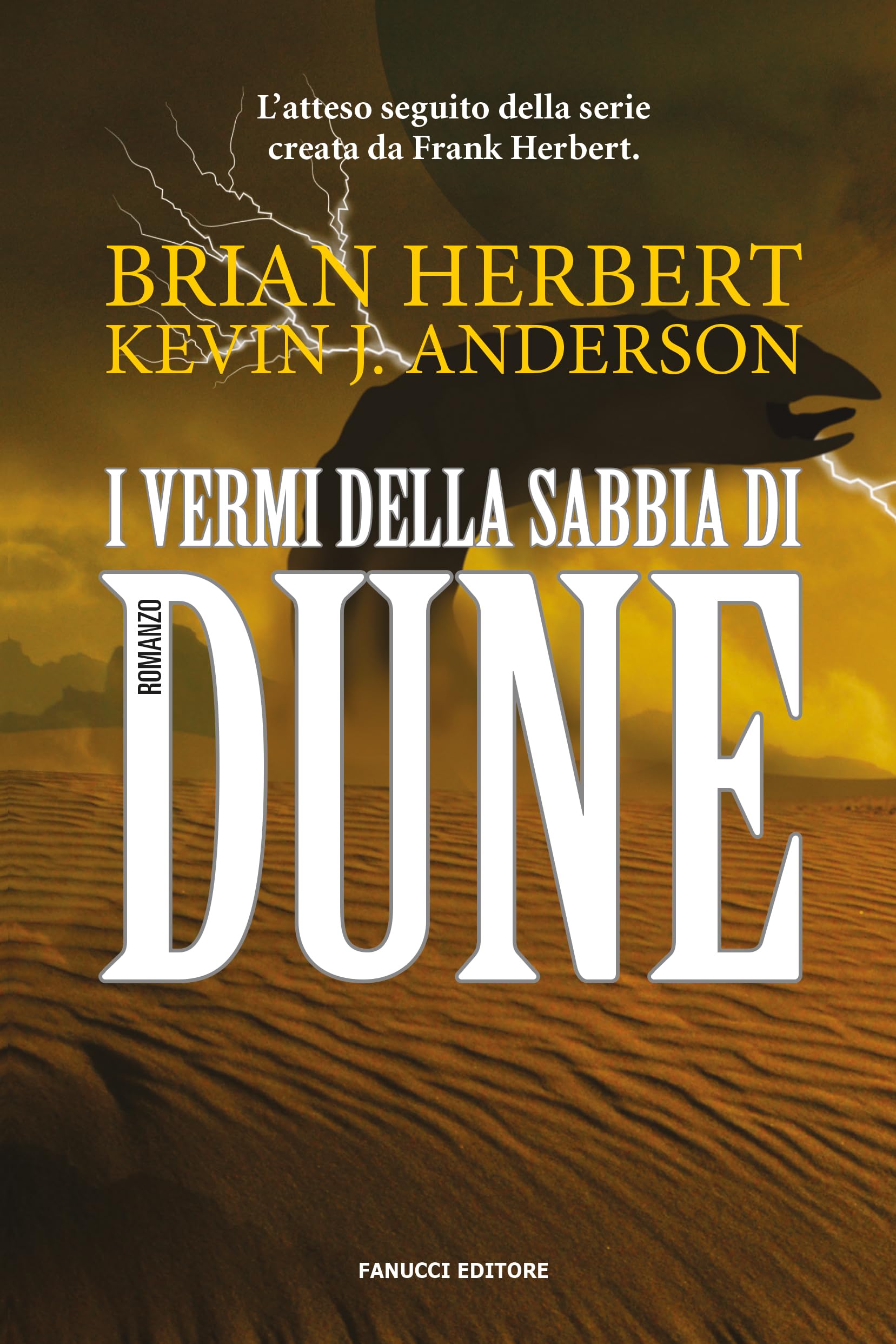 I vermi della sabbia di Dune. Il ciclo di Dune (Vol. 8) book
