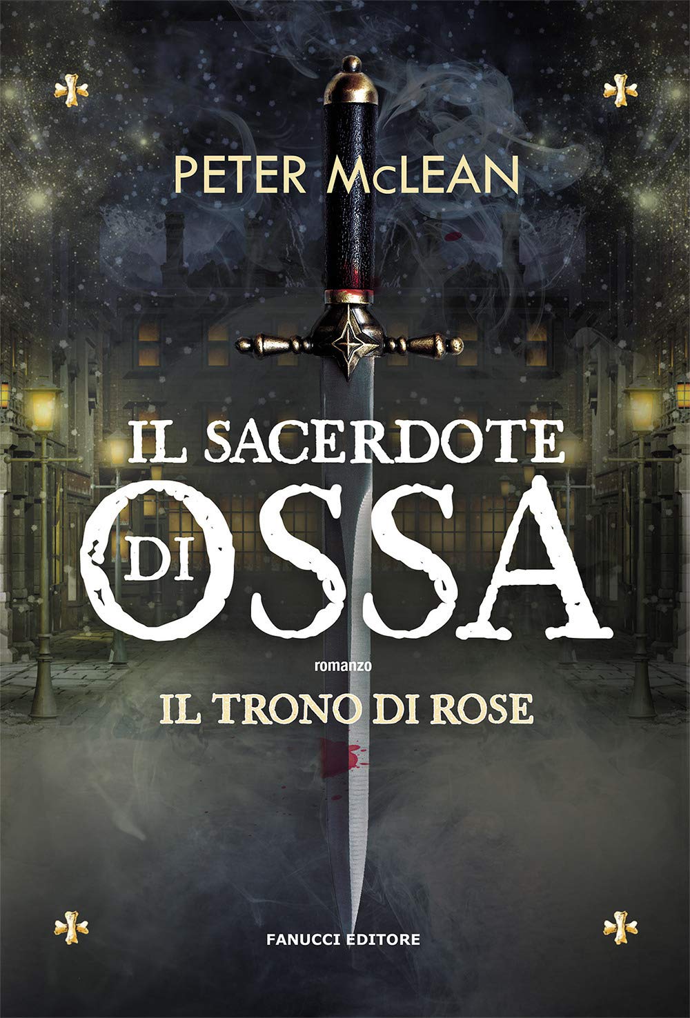 Il sacerdote di ossa. Il trono di rose (Vol. 1) (Fantasy) Dark Fantasy