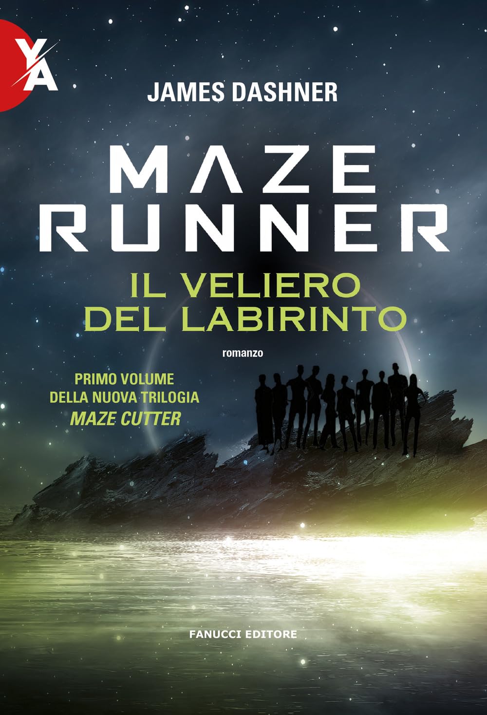 Il Maze Runner. Il veliero del labirinto. Maze Cutter (Vol. 1) (Young adult) Contemporary literature