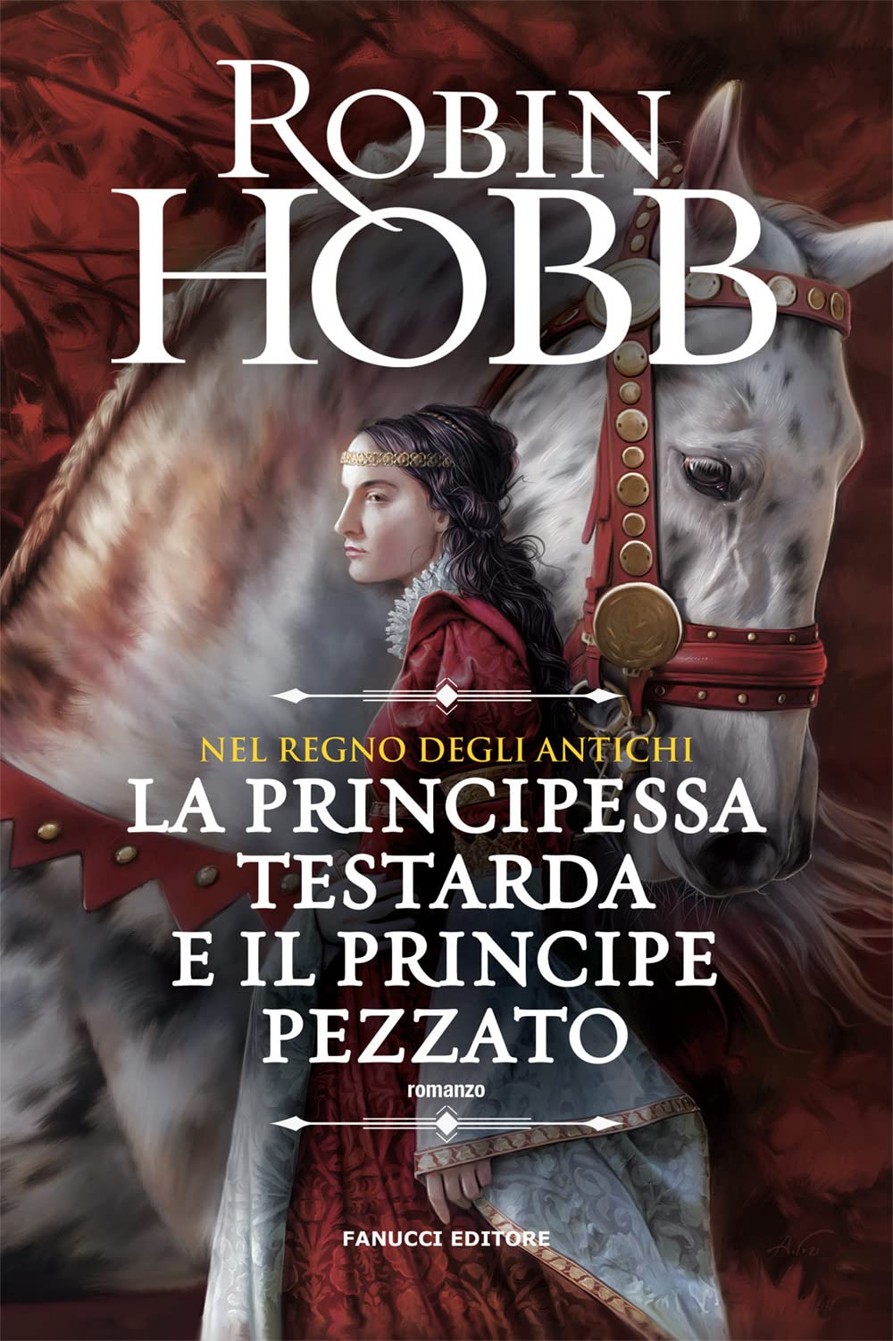 La principessa testarda e il principe pezzato. Nel regno degli antichi Contemporary literature
