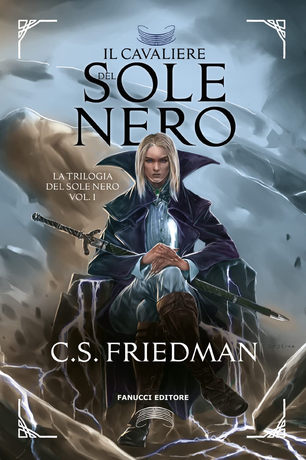 Il cavaliere del sole nero. La trilogia del sole nero (Vol. 1) Contemporary literature